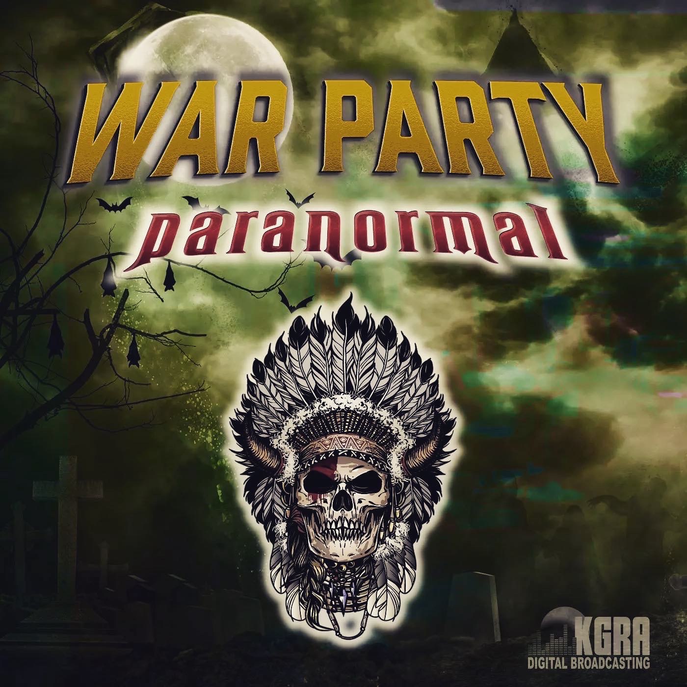 War Party Paranormal Talk Show